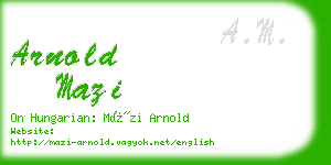 arnold mazi business card